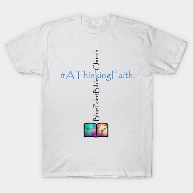 Blue Point Bible Church T-Shirt by Dynamic Dialectic Gear